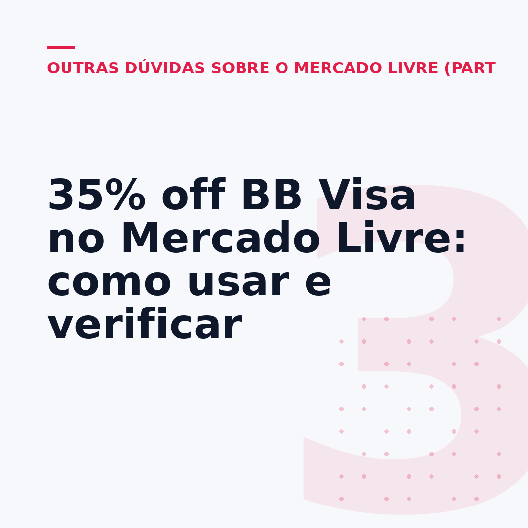 35% off BB Visa no Mercado Livre: como usar e verificar