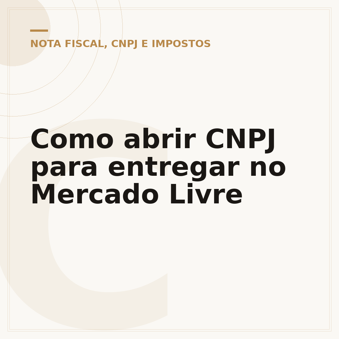 Como abrir CNPJ para entregar no Mercado Livre