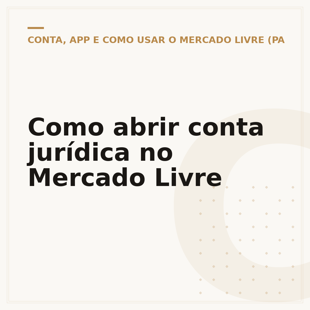 Como abrir conta jurídica no Mercado Livre