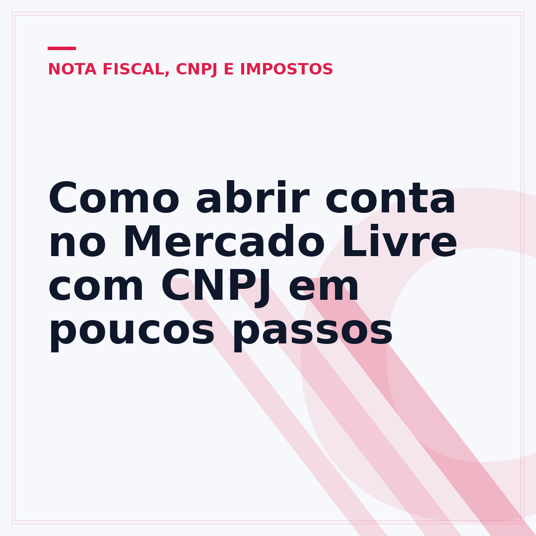 Como abrir conta no Mercado Livre com CNPJ em poucos passos