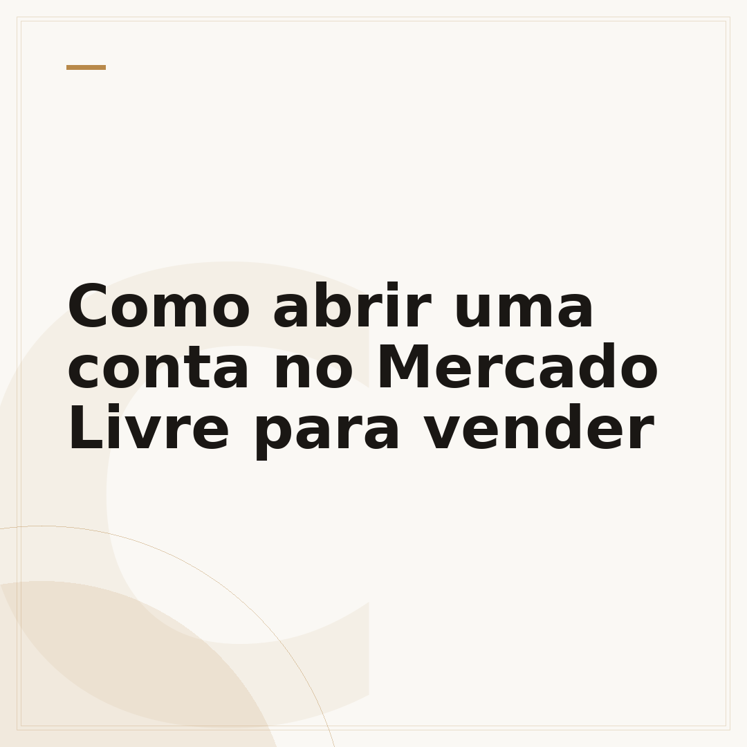 Como abrir uma conta no Mercado Livre para vender