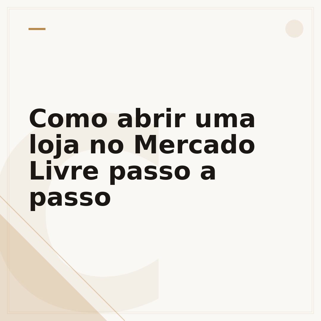Como abrir uma loja no Mercado Livre passo a passo