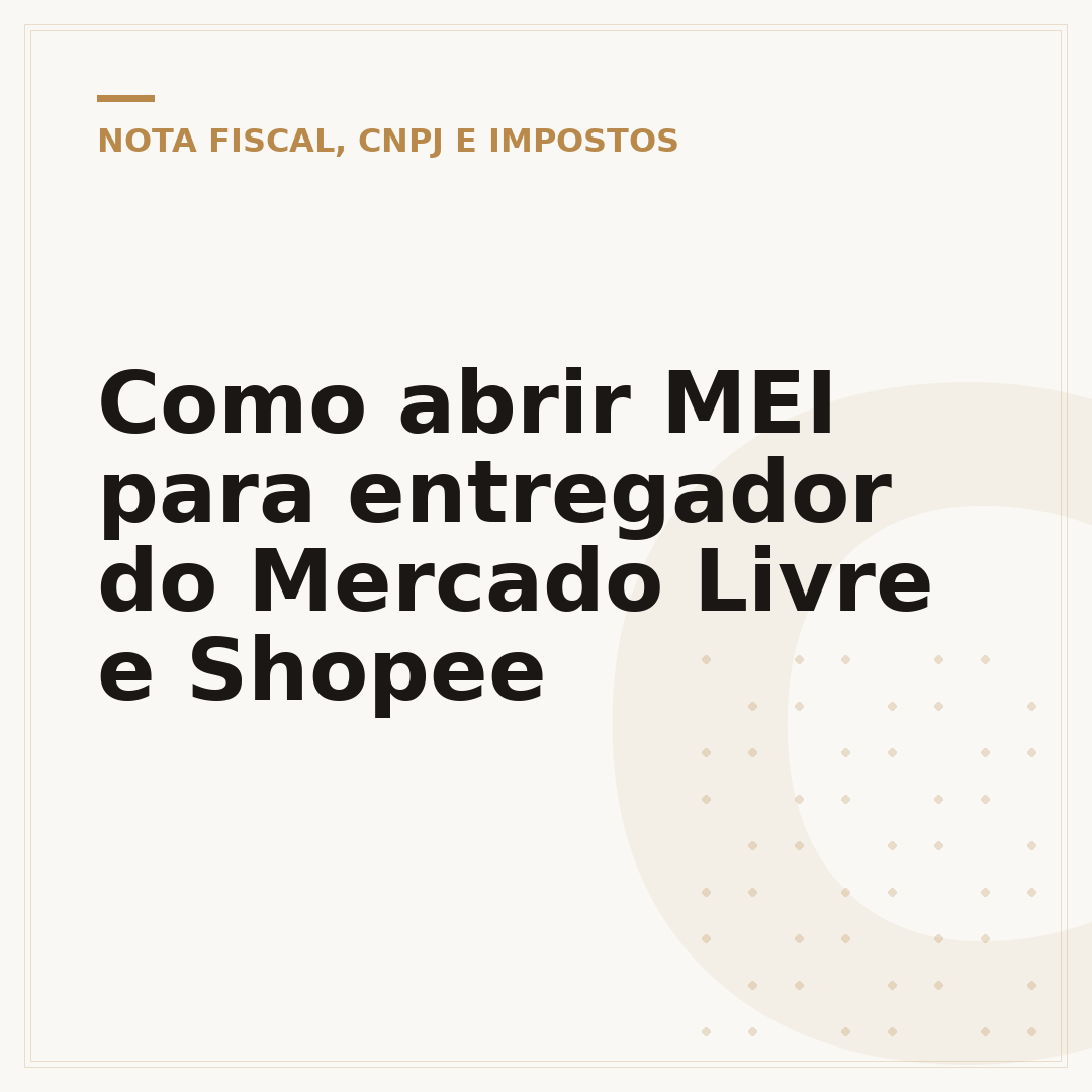 Como abrir MEI para entregador do Mercado Livre e Shopee