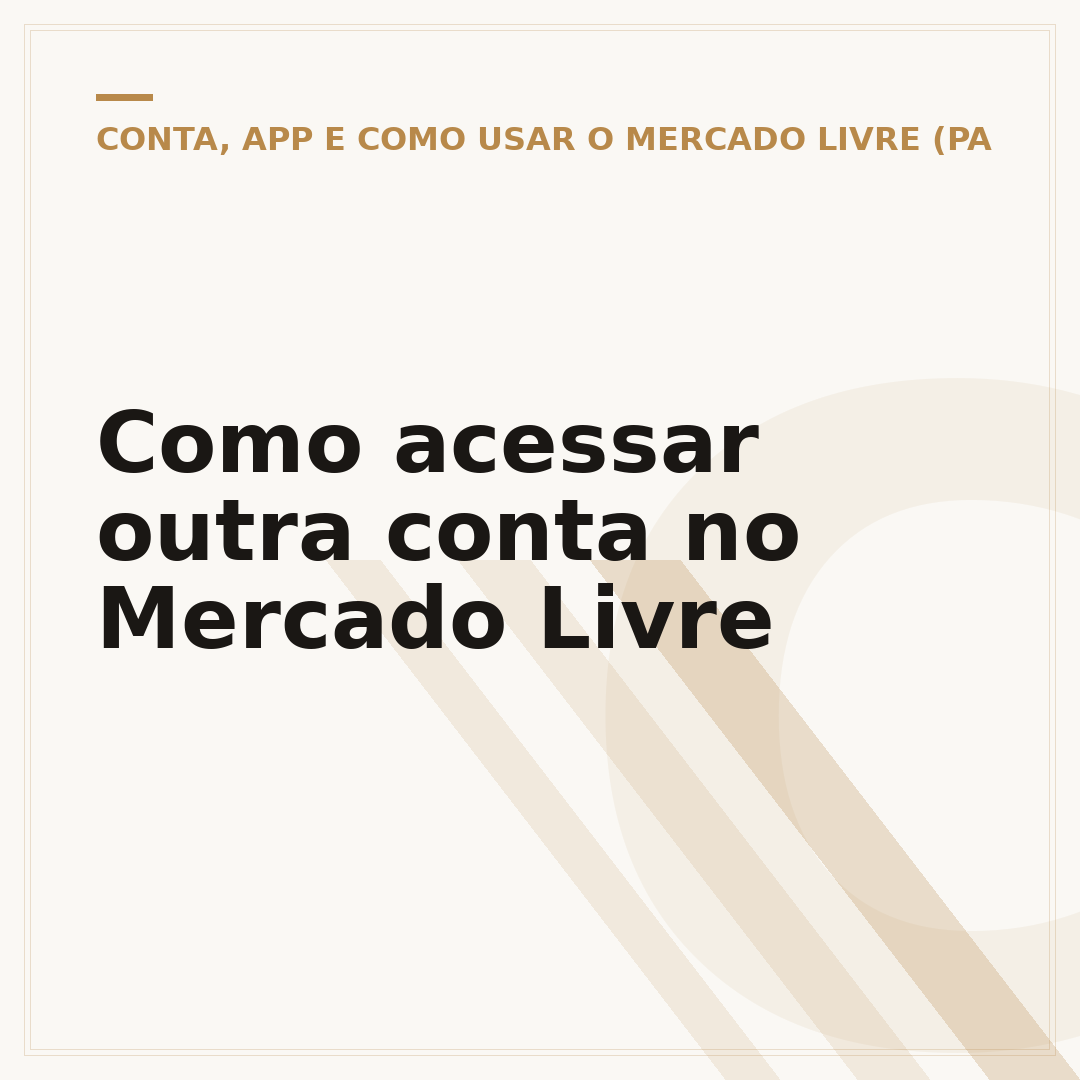 Como acessar outra conta no Mercado Livre
