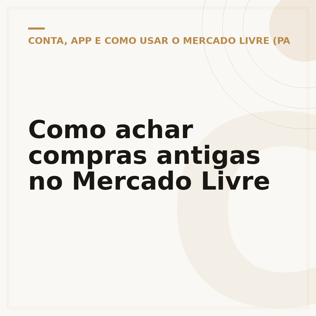 Como achar compras antigas no Mercado Livre