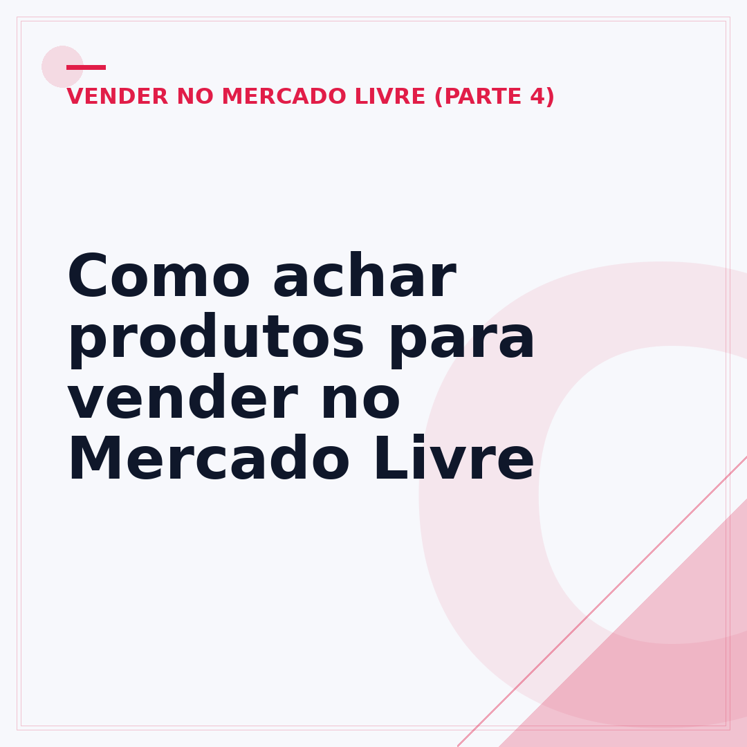 Como achar produtos para vender no Mercado Livre
