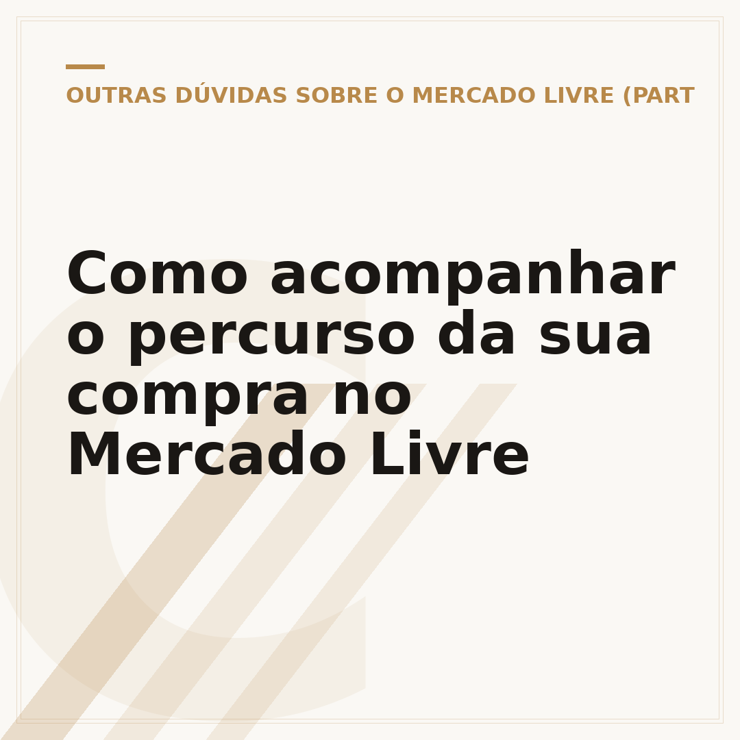 Como acompanhar o percurso da sua compra no Mercado Livre
