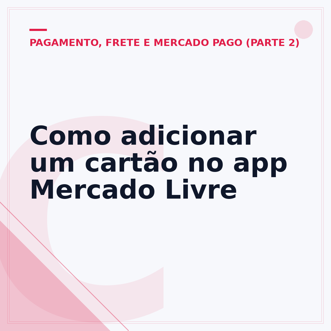 Como adicionar um cartão no app Mercado Livre