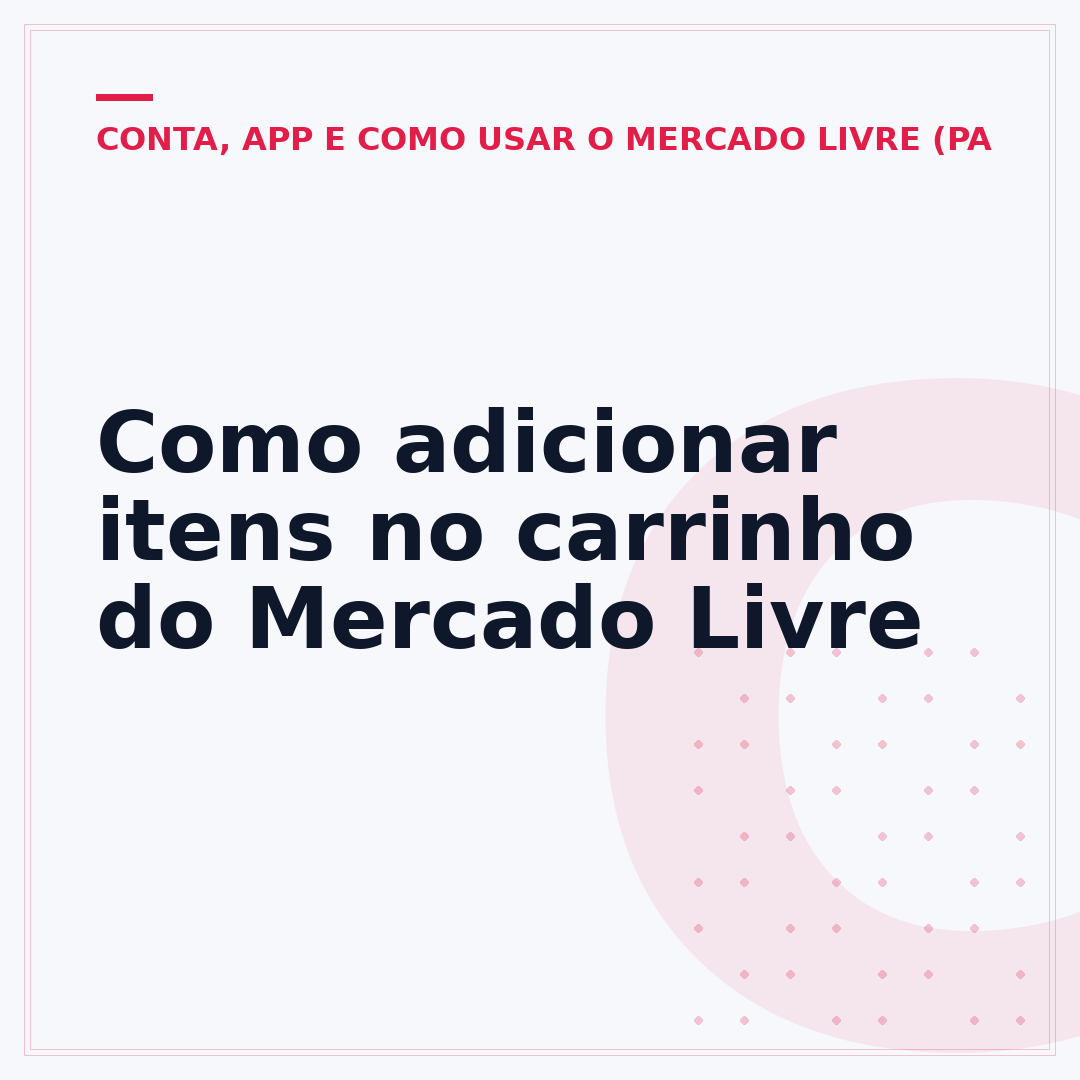Como adicionar itens no carrinho do Mercado Livre