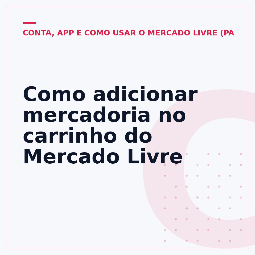 Como adicionar mercadoria no carrinho do Mercado Livre