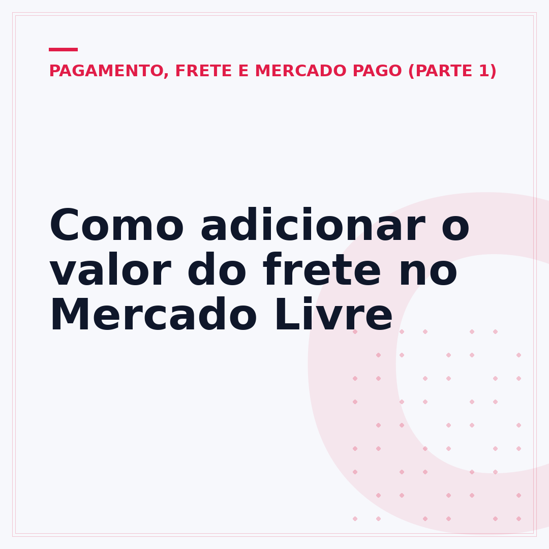 Como adicionar o valor do frete no Mercado Livre