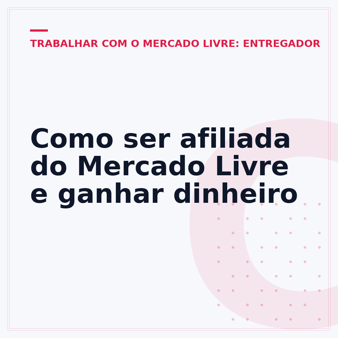 Como ser afiliada do Mercado Livre e ganhar dinheiro