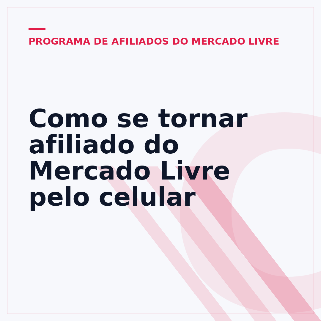 Como se tornar afiliado do Mercado Livre pelo celular