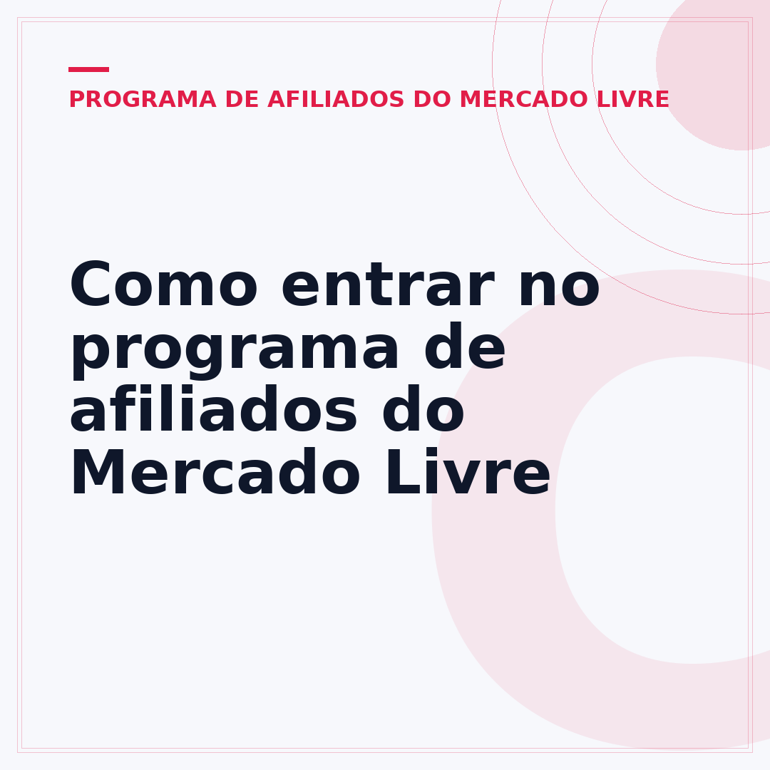 Como entrar no programa de afiliados do Mercado Livre