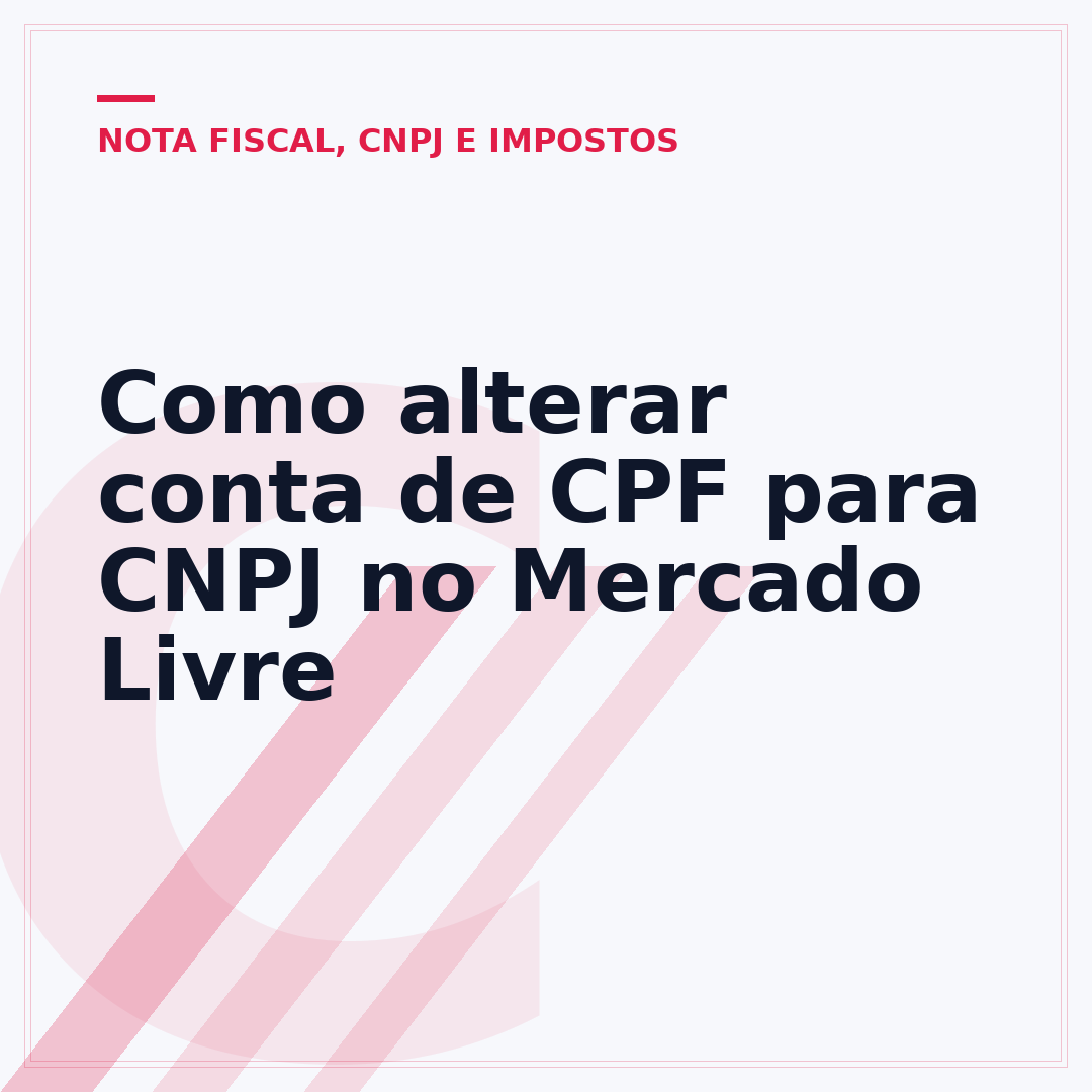 Como alterar conta de CPF para CNPJ no Mercado Livre