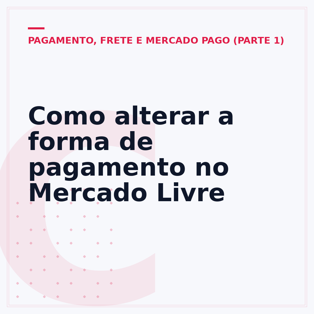 Como alterar a forma de pagamento no Mercado Livre