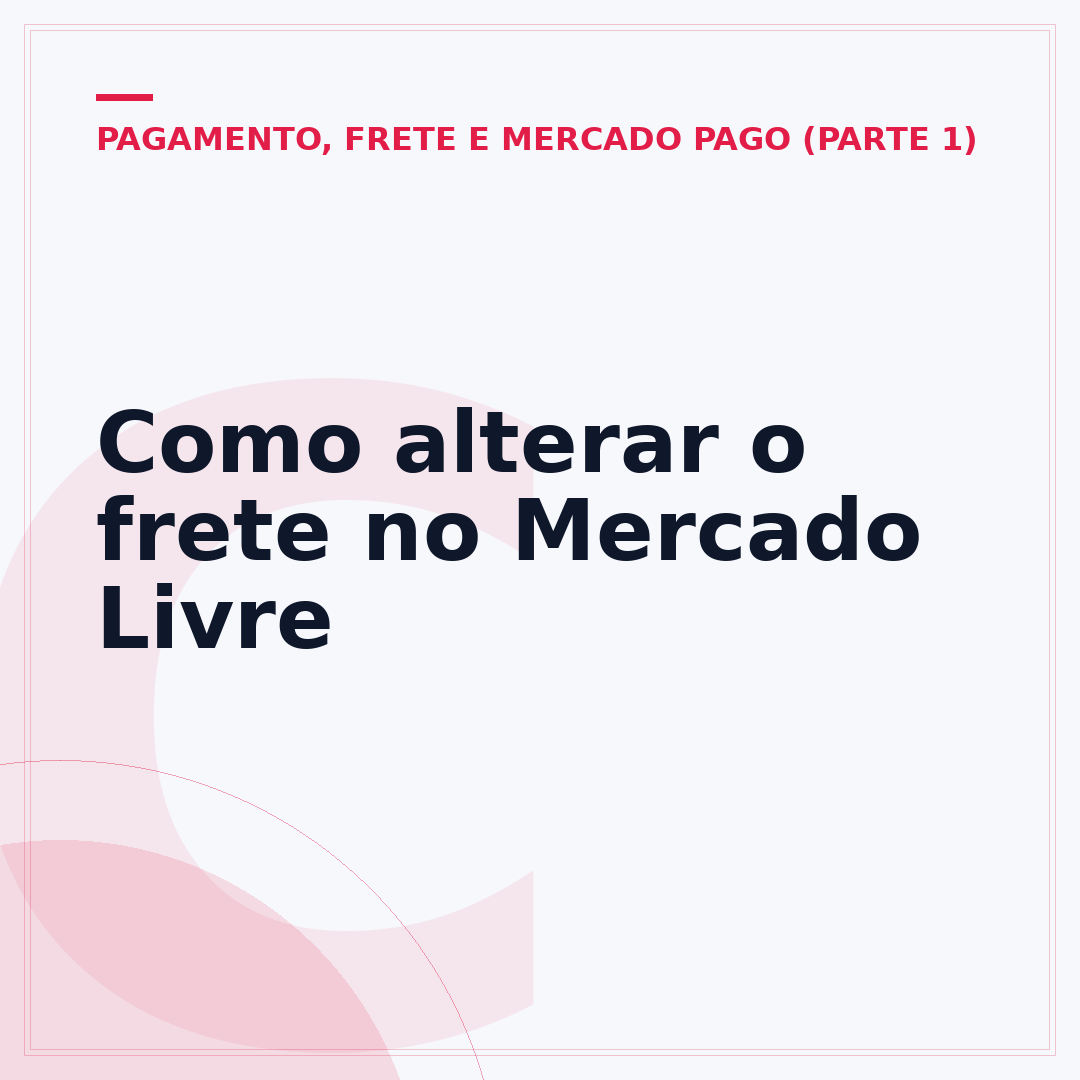 Como alterar o frete no Mercado Livre