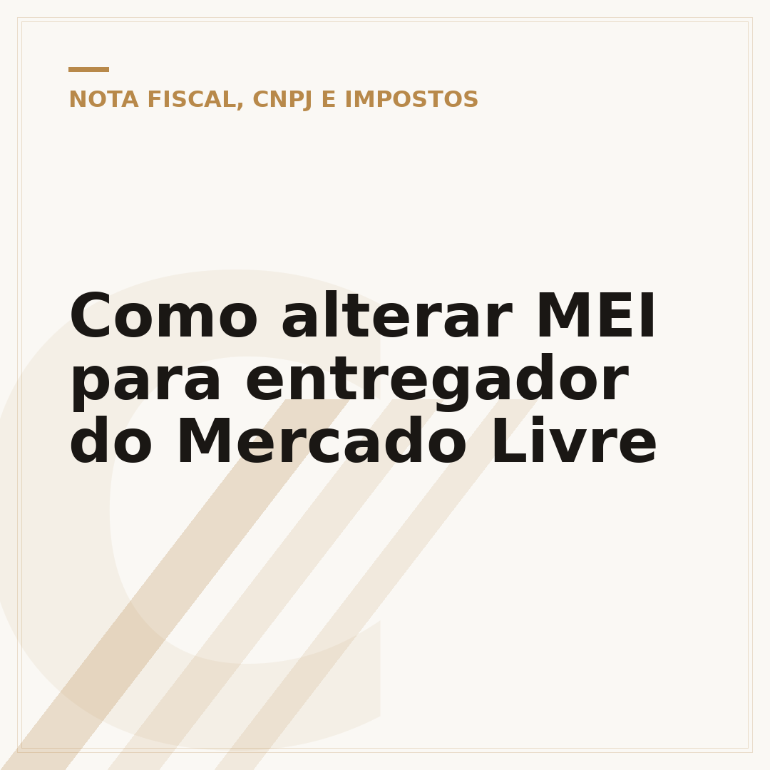 Como alterar MEI para entregador do Mercado Livre