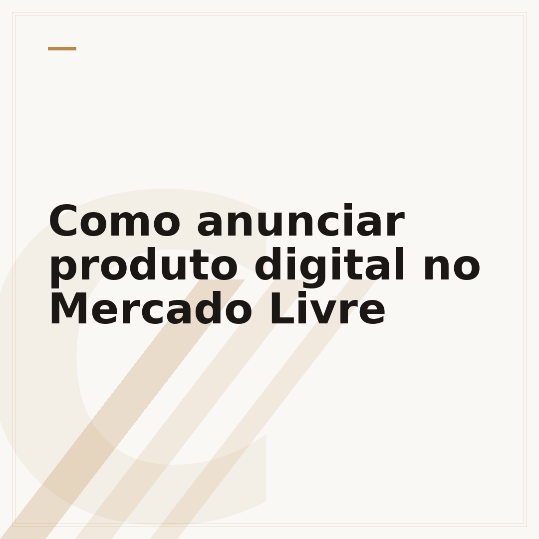 Como anunciar produto digital no Mercado Livre