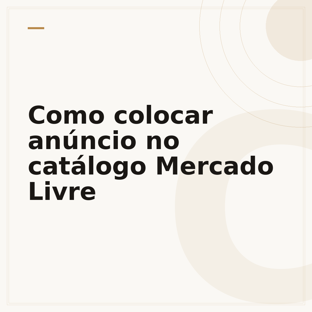 Como colocar anúncio no catálogo Mercado Livre