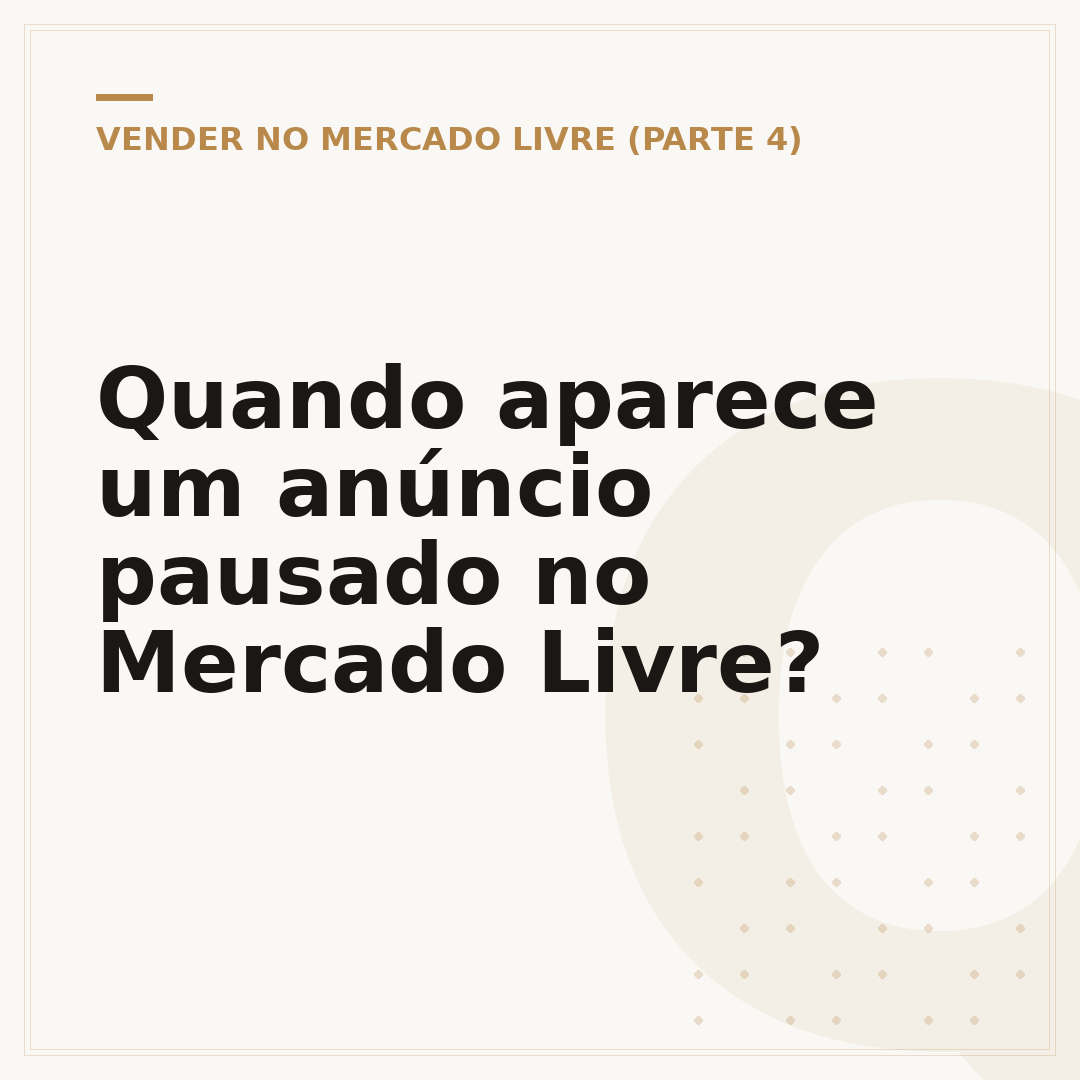 Quando aparece um anúncio pausado no Mercado Livre?