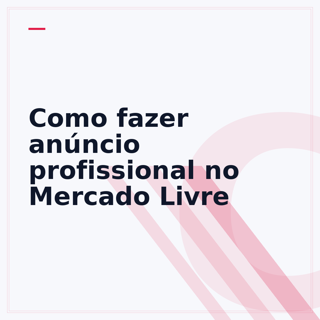 Como fazer anúncio profissional no Mercado Livre