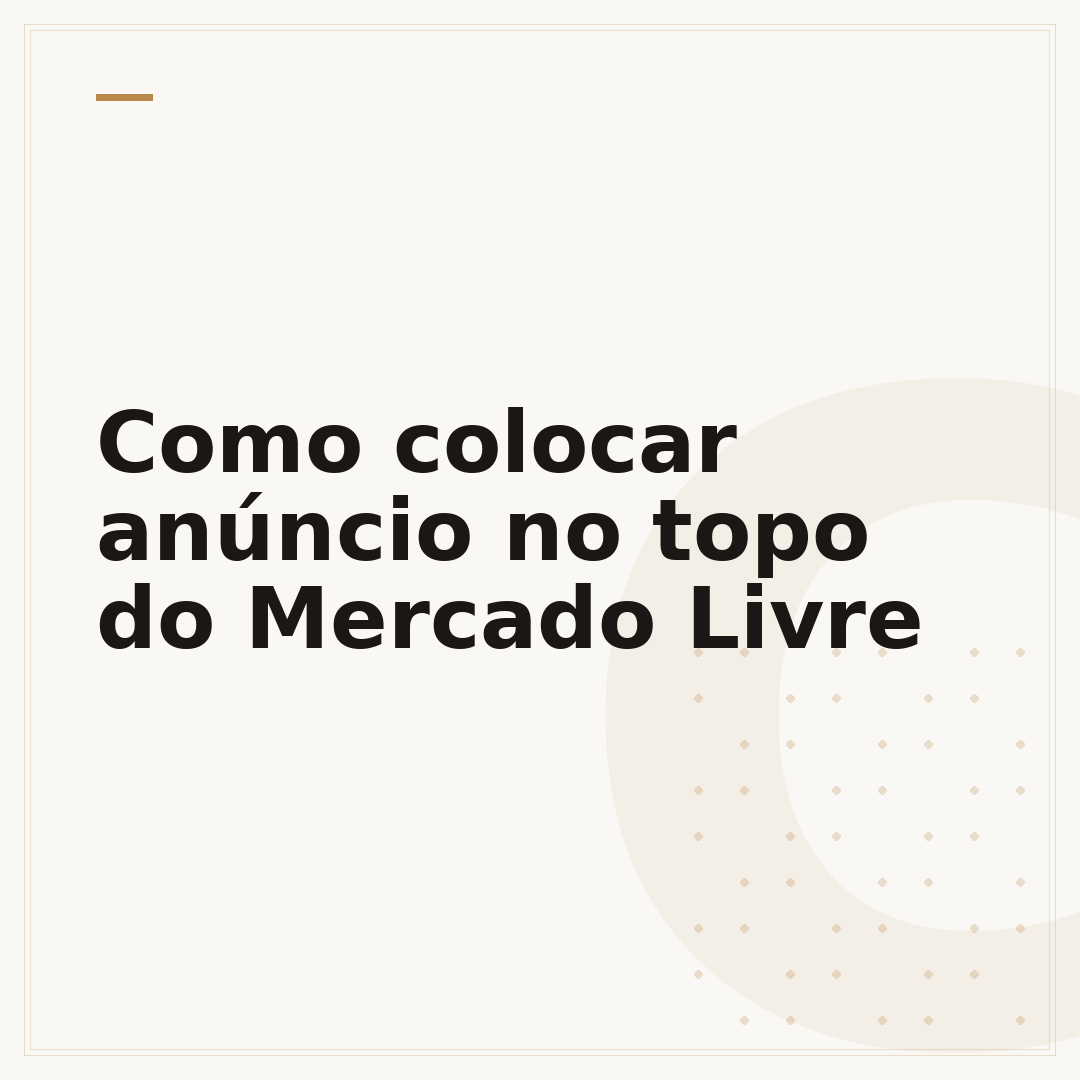 Como colocar anúncio no topo do Mercado Livre