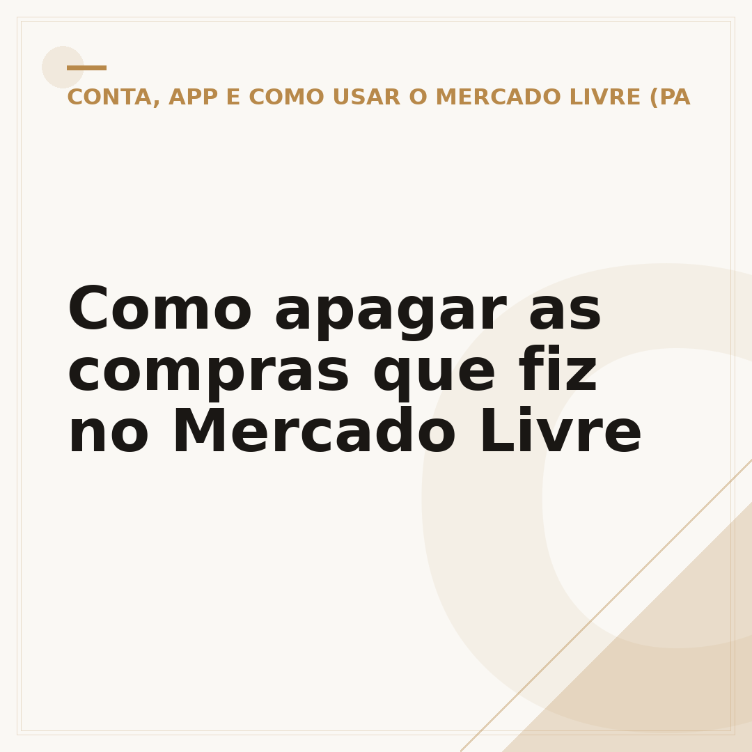 Como apagar as compras que fiz no Mercado Livre