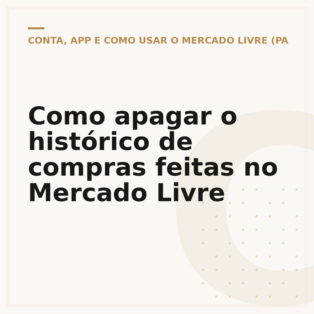 Como apagar o histórico de compras feitas no Mercado Livre