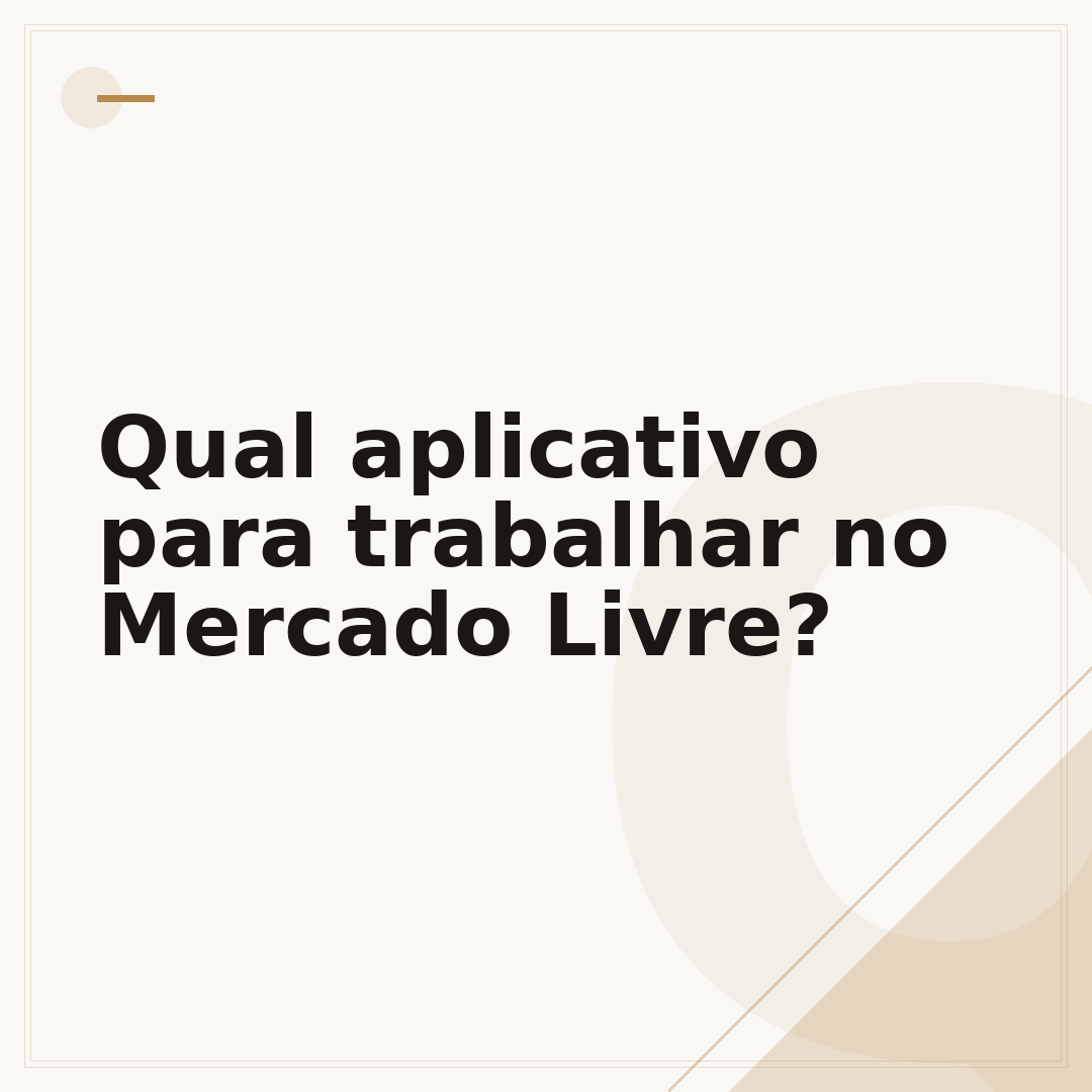 Qual aplicativo para trabalhar no Mercado Livre?