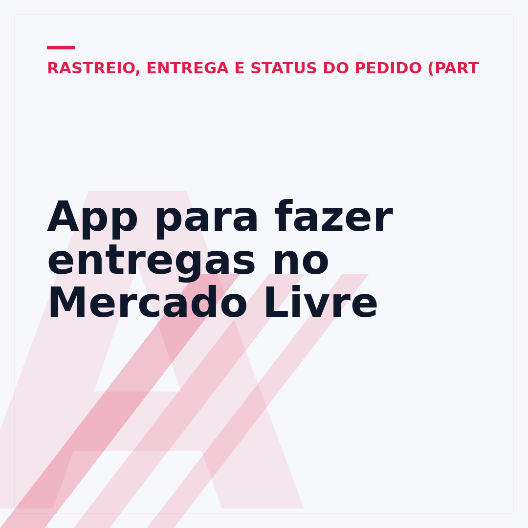 App para fazer entregas no Mercado Livre