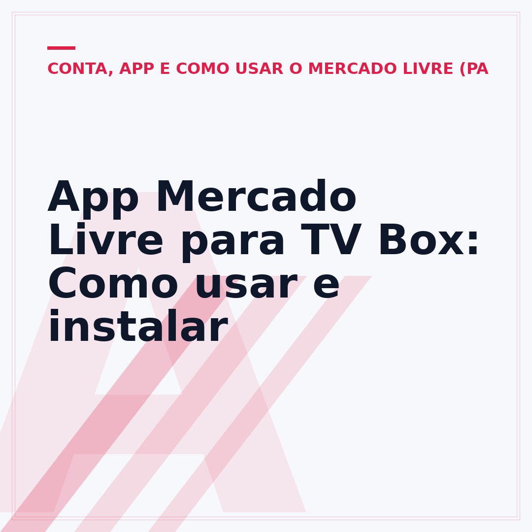 App Mercado Livre para TV Box: Como usar e instalar