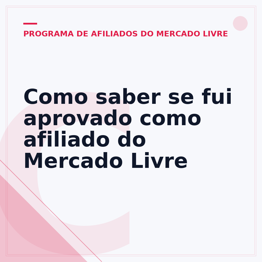 Como saber se fui aprovado como afiliado do Mercado Livre
