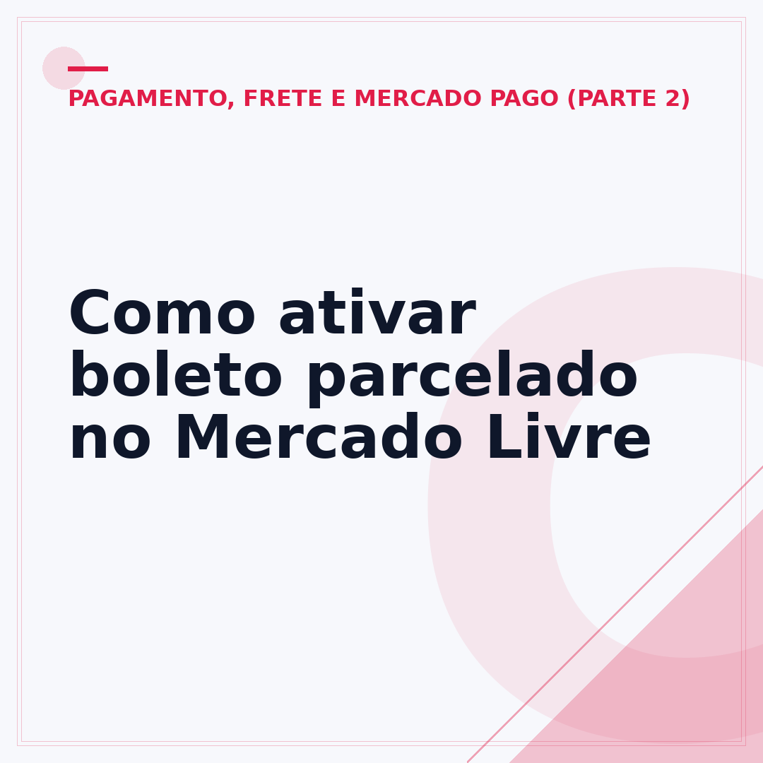 Como ativar boleto parcelado no Mercado Livre