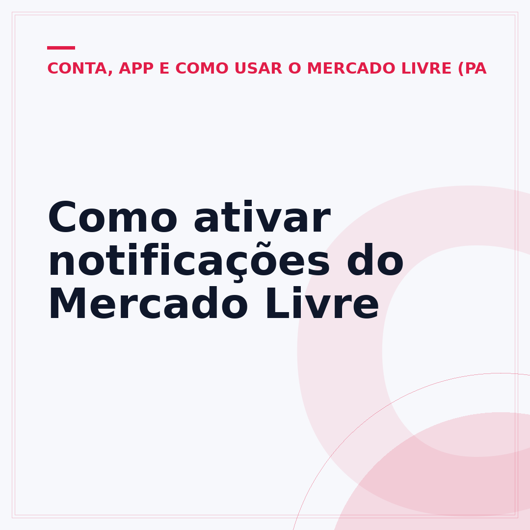 Como ativar notificações do Mercado Livre