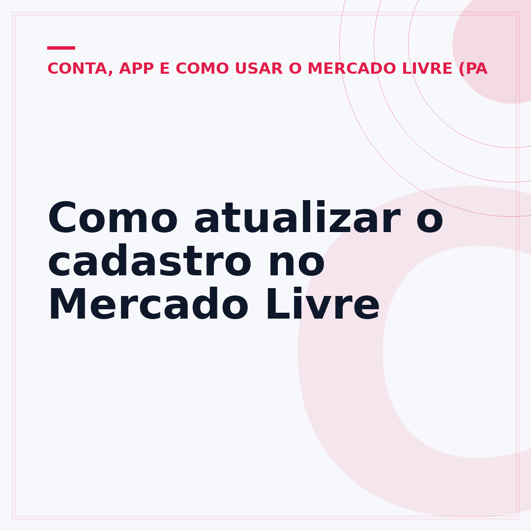 Como atualizar o cadastro no Mercado Livre