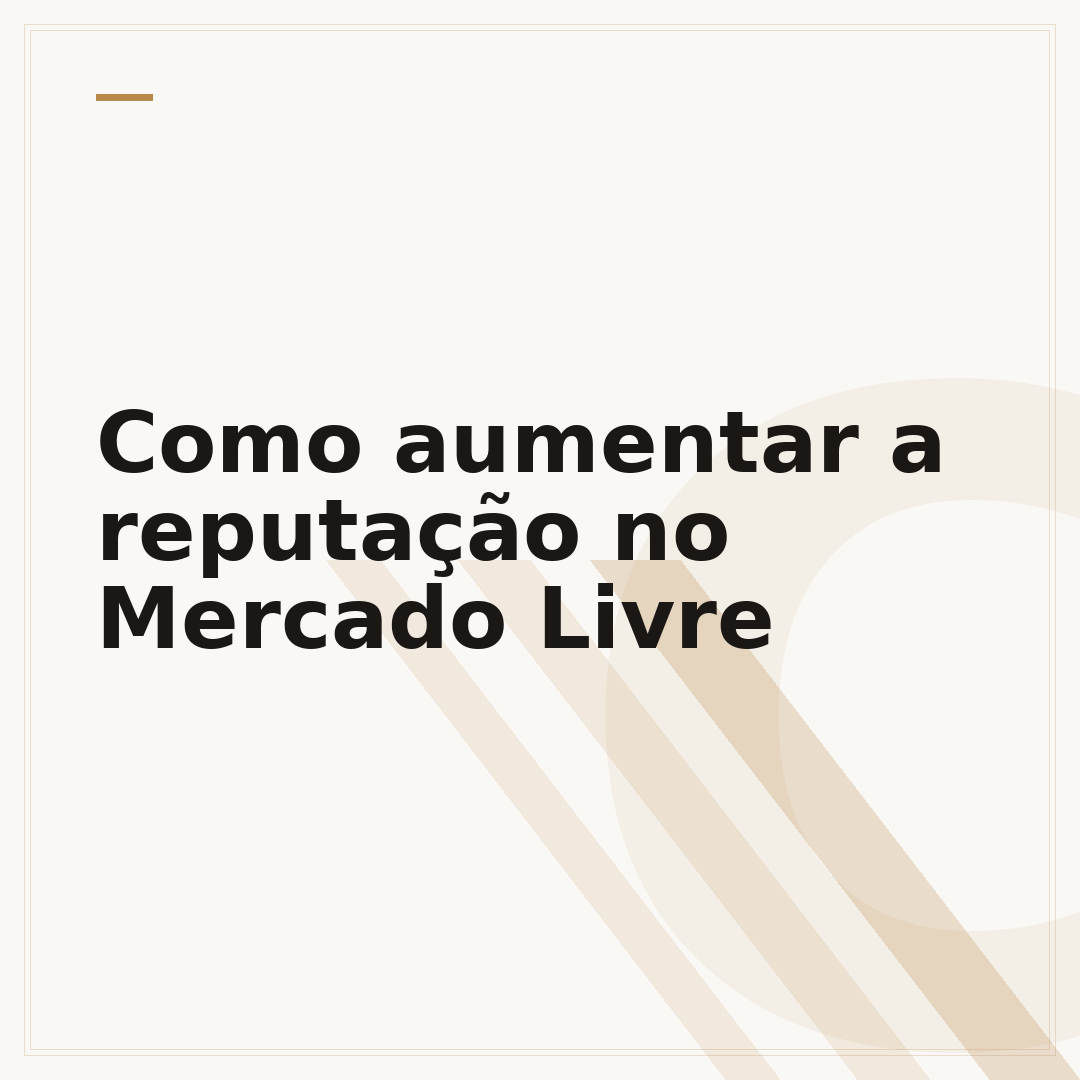 Como aumentar a reputação no Mercado Livre