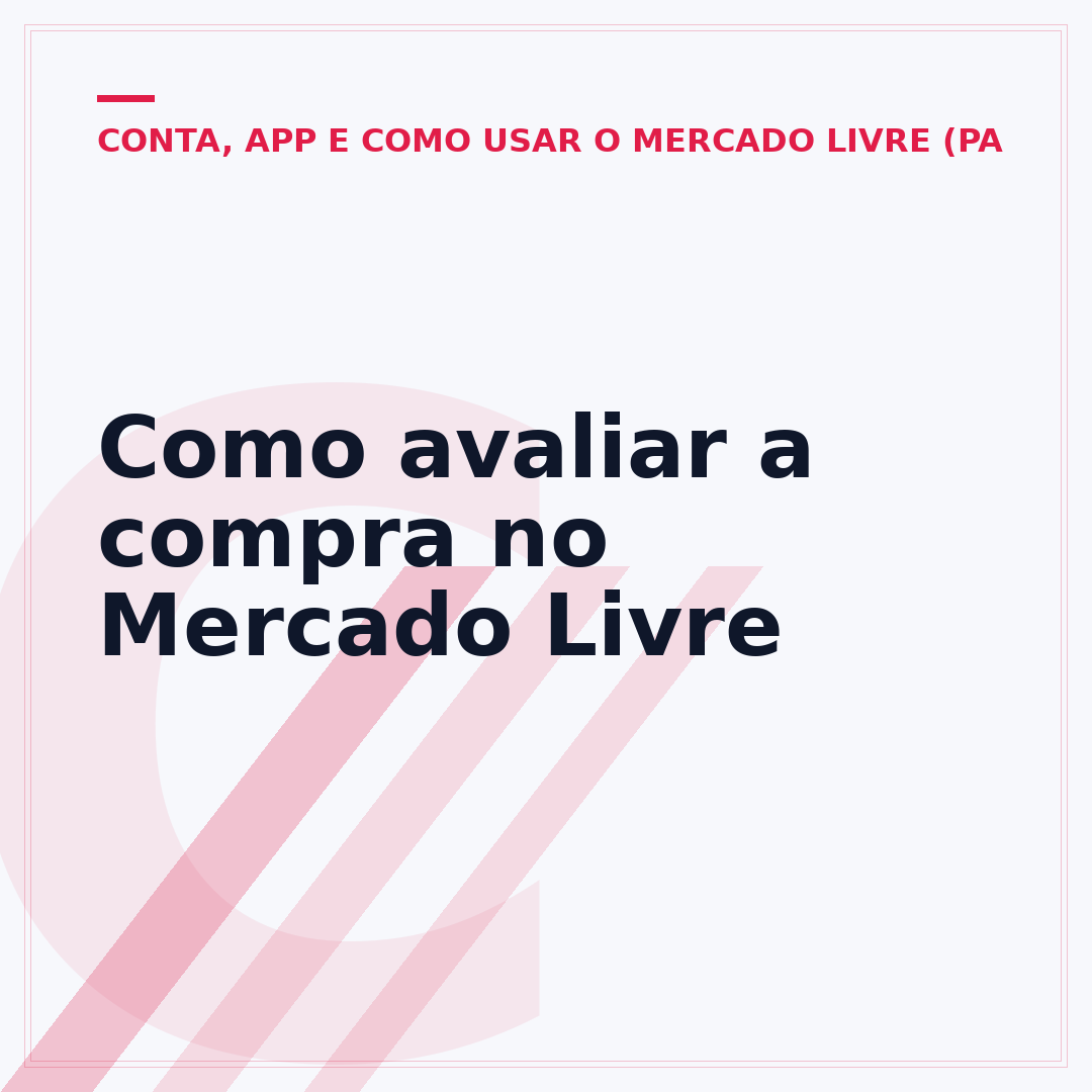 Como avaliar a compra no Mercado Livre