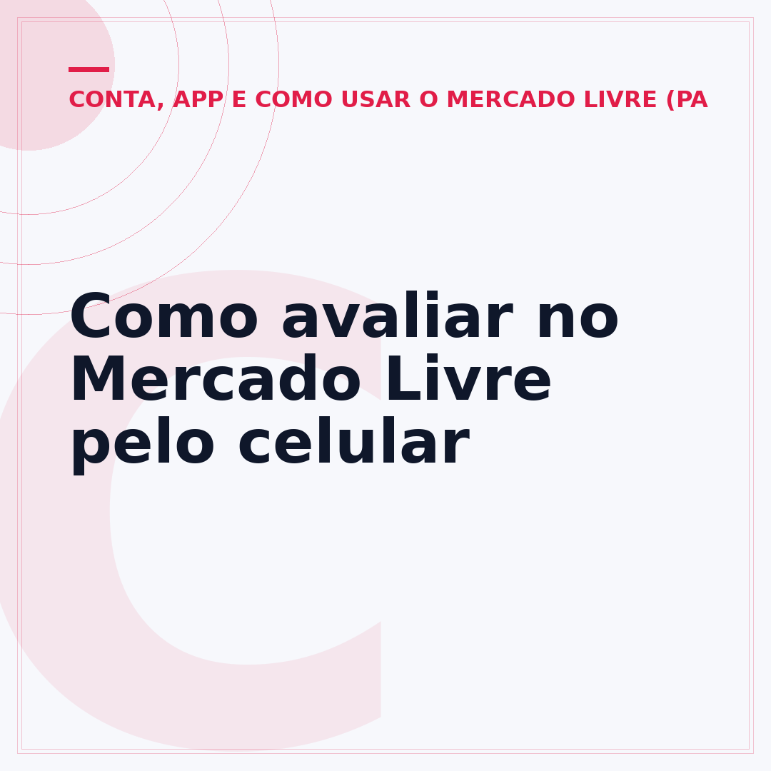 Como avaliar no Mercado Livre pelo celular