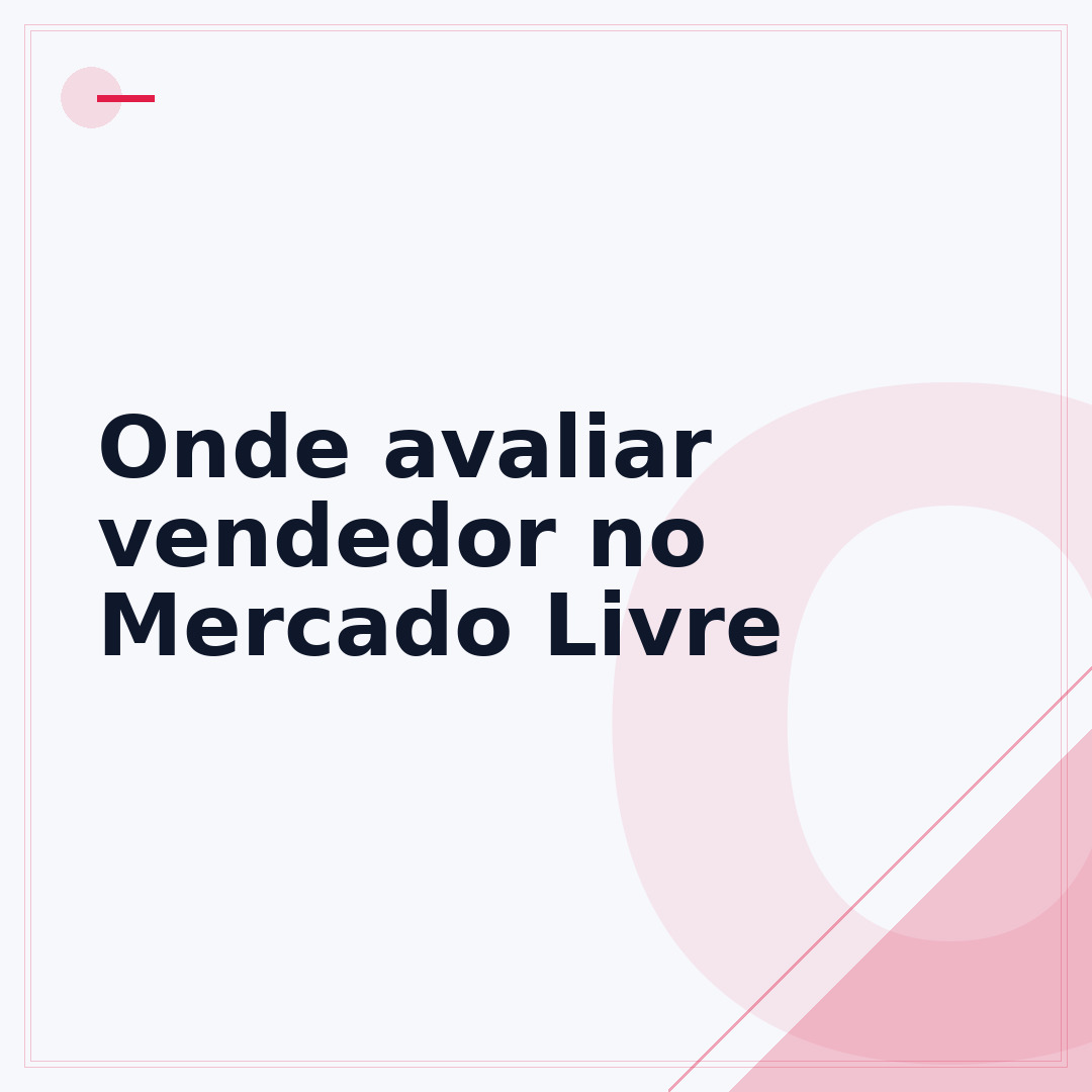 Onde avaliar vendedor no Mercado Livre