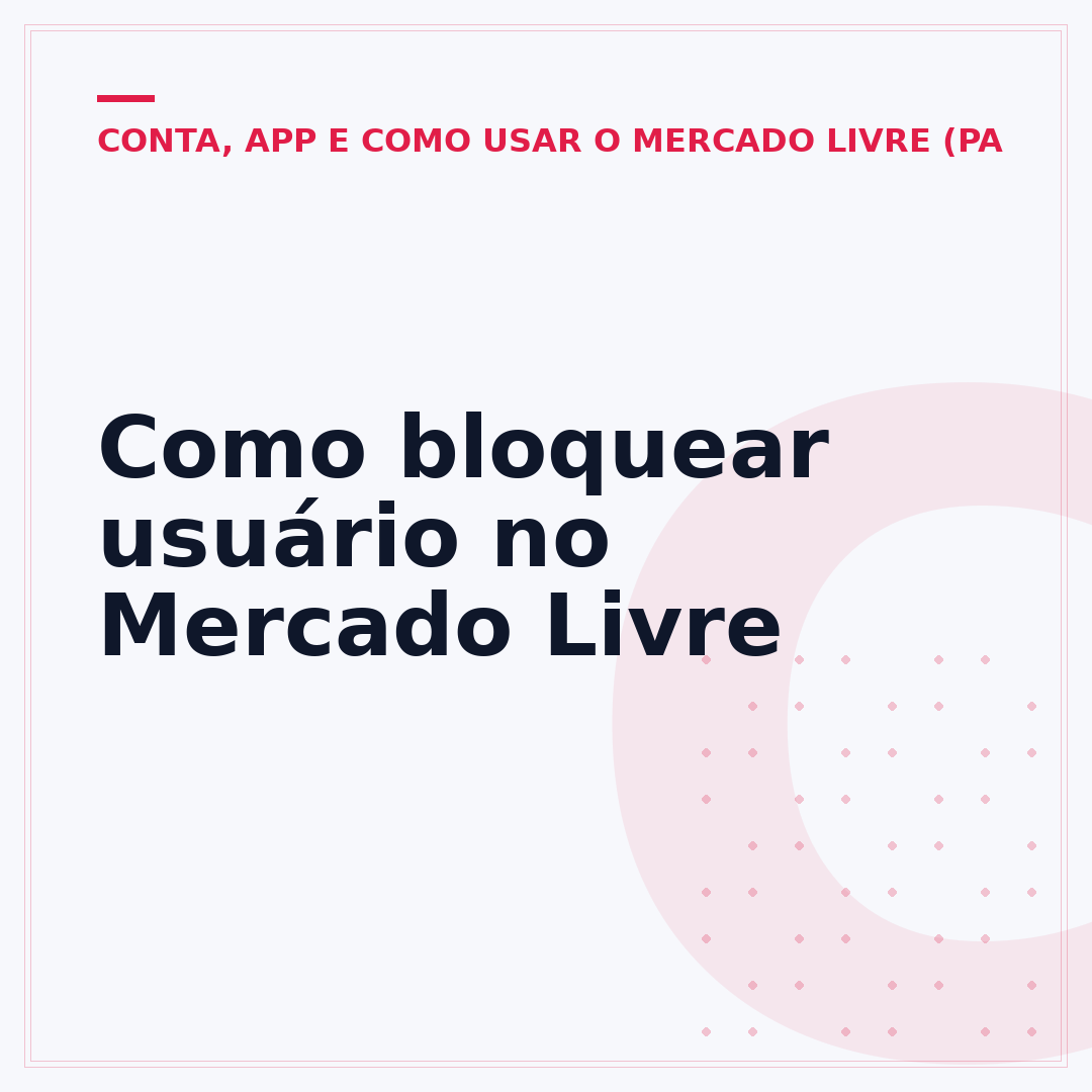 Como bloquear usuário no Mercado Livre