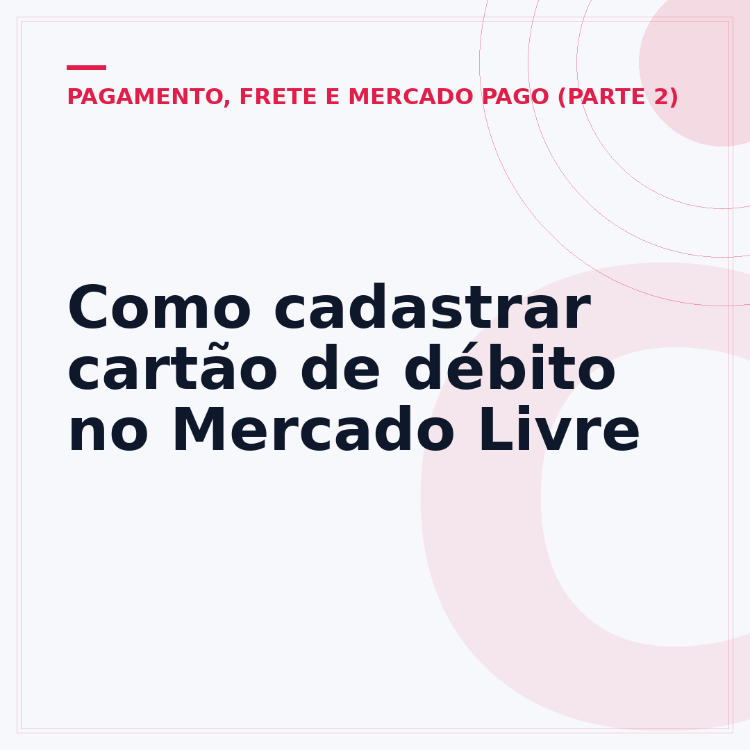 Como cadastrar cartão de débito no Mercado Livre