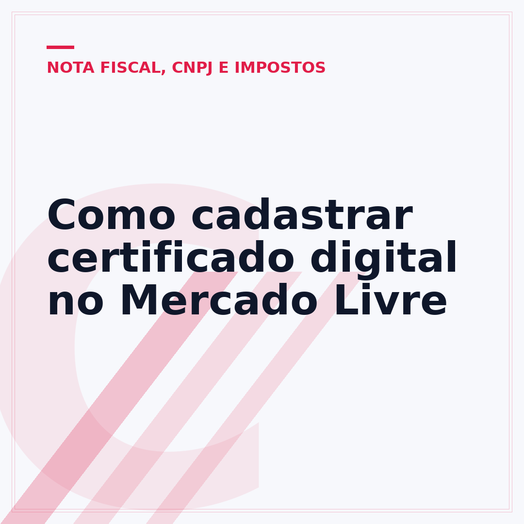 Como cadastrar certificado digital no Mercado Livre