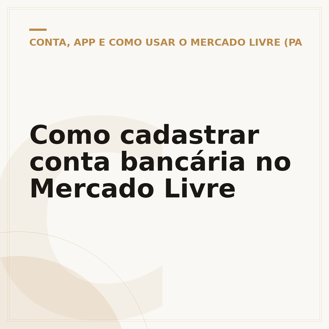 Como cadastrar conta bancária no Mercado Livre