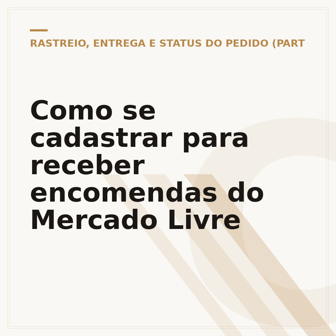 Como se cadastrar para receber encomendas do Mercado Livre