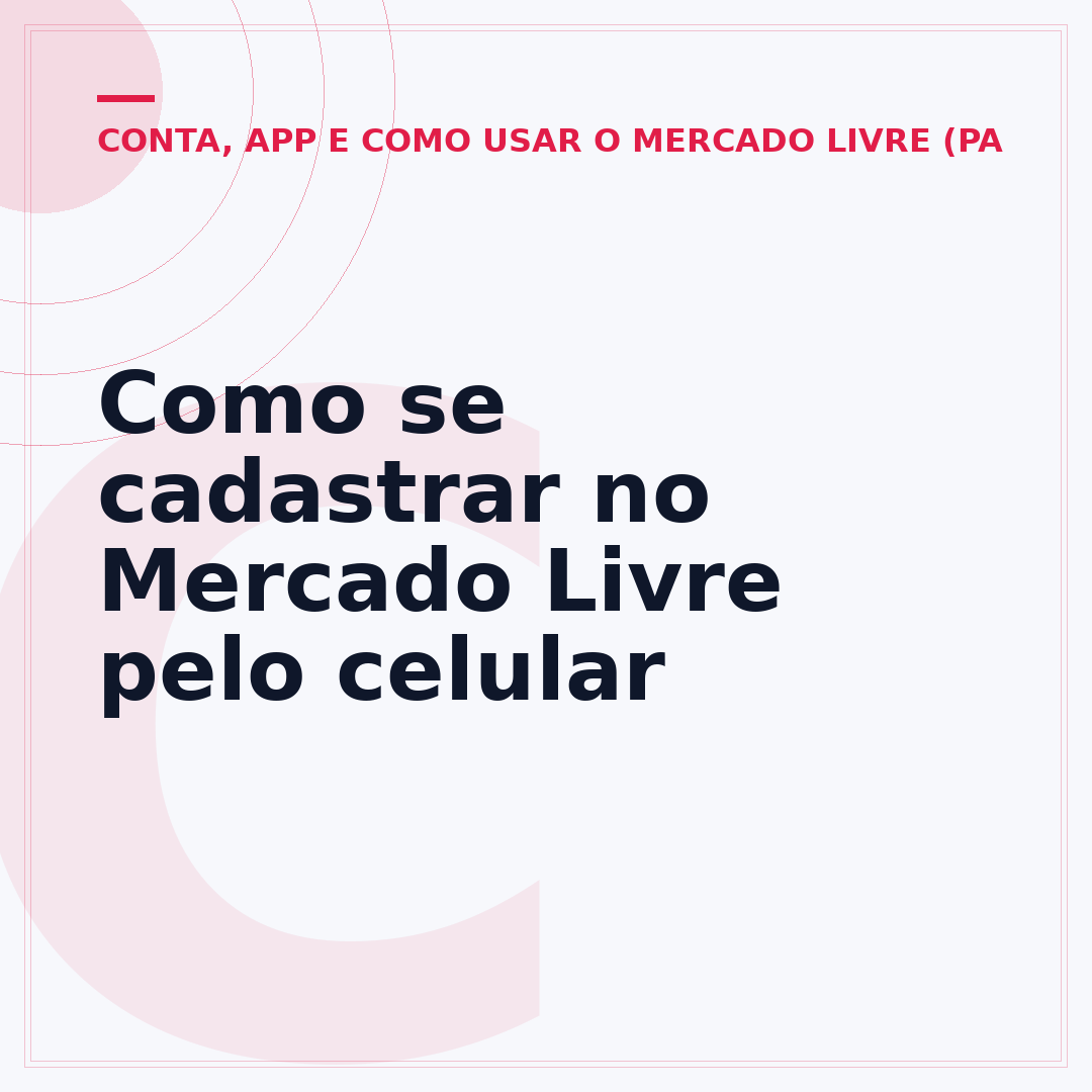 Como se cadastrar no Mercado Livre pelo celular