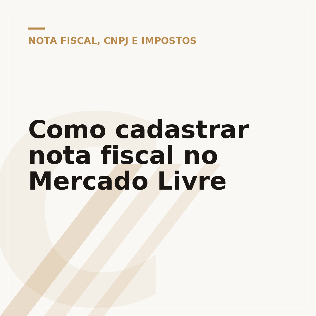 Como cadastrar nota fiscal no Mercado Livre