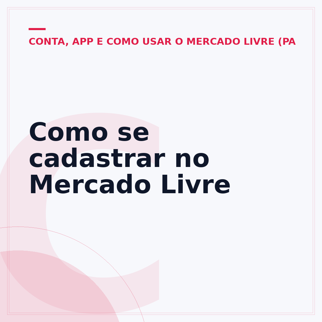 Como se cadastrar no Mercado Livre