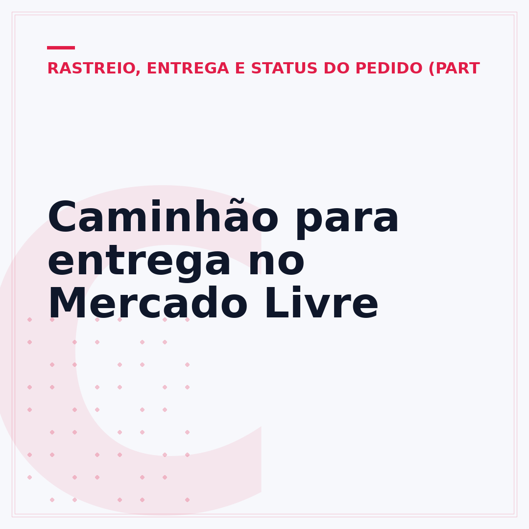 Caminhão para entrega no Mercado Livre