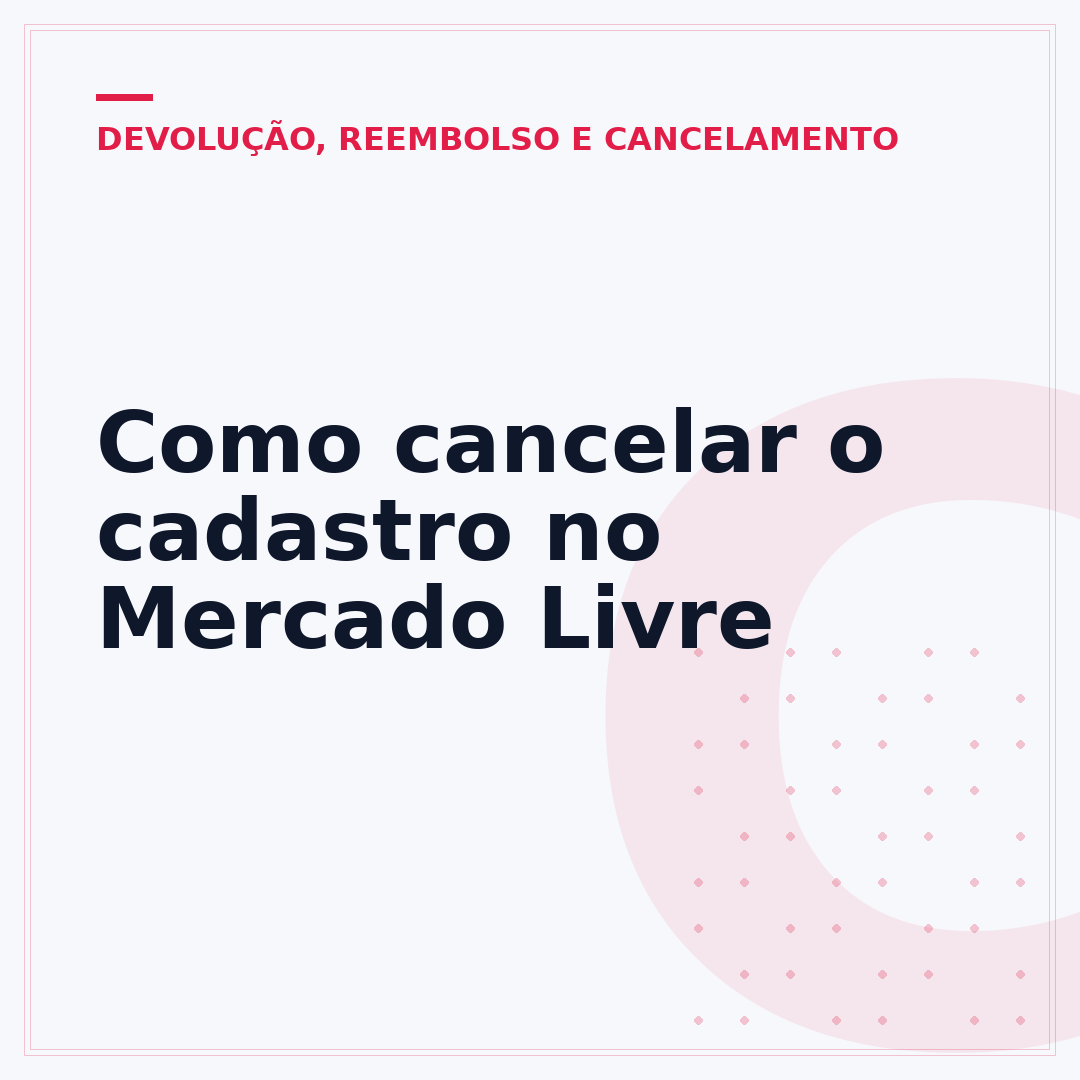 Como cancelar o cadastro no Mercado Livre